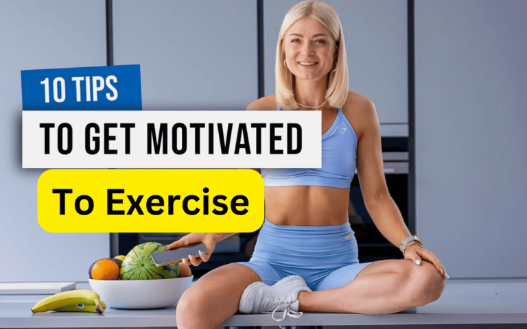 Tips to Help You Stay Motivated to Exercise